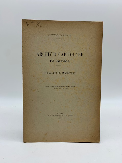 Archivio capitolare di Siena. Relazione ed inventario